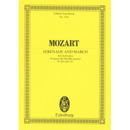 SERENADE K.203 AND MARCH K.237 D-DUR