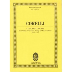 CONCERTI GROSSI OP.6/1-12