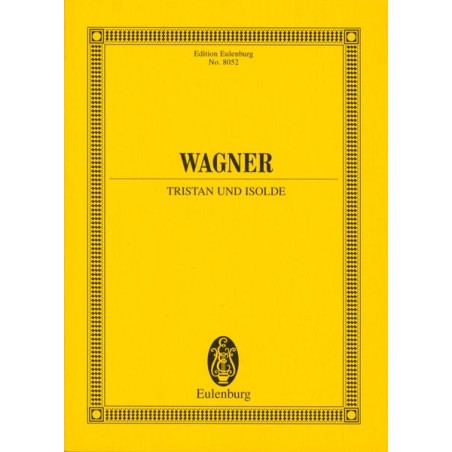 TRISTAN UND ISOLDE WWV.90