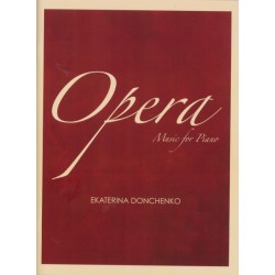 OPERA. MUSIC FOR PIANO
