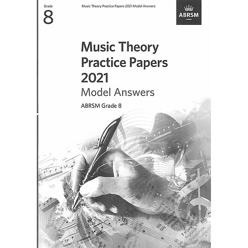 Music Theory Practice Papers 2021 Model Answers Grade 8