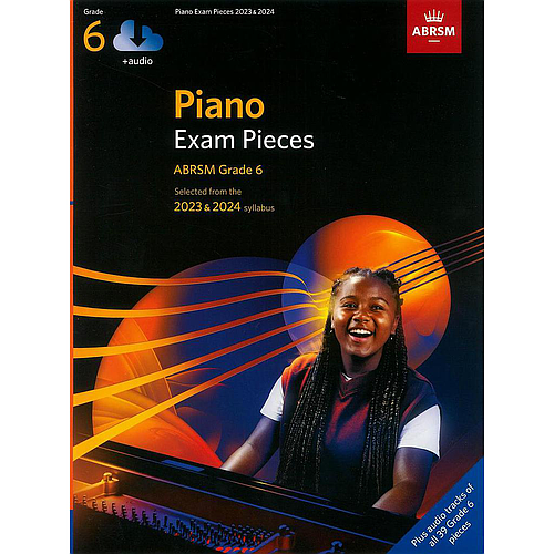 Piano Exam Pieces 2023 & 2024 Grade 6 + audio