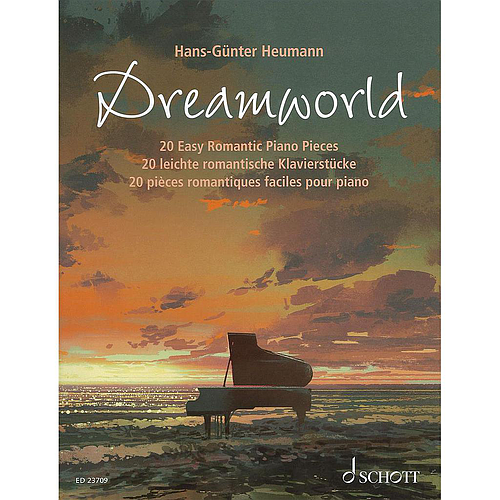 Dreamworld (20 Easy Romantic Piano Pieces)